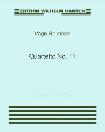 String Quartet No. 11, op. 111 'Rustico' — Vagn Holmboe