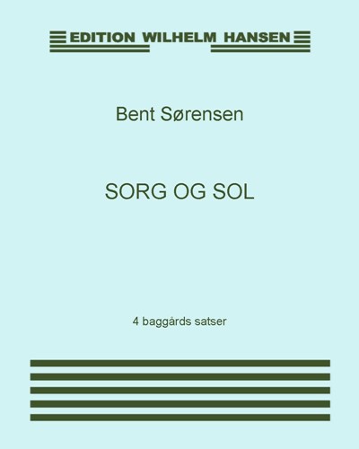 Sorg og sol — Bent Sørensen