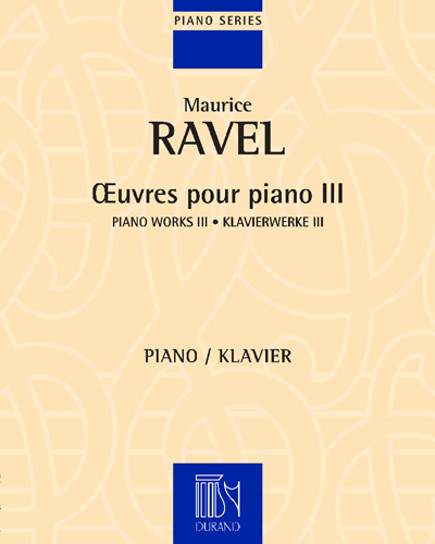 Œuvres pour piano III — 拉威尔