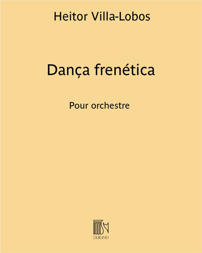 Dança frenética — 维拉-洛博斯