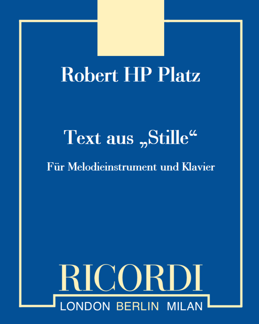 Text aus "Stille" — Robert Hugo Philip Platz