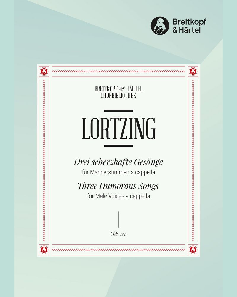 3 scherzhafte Gesänge — 洛尔青