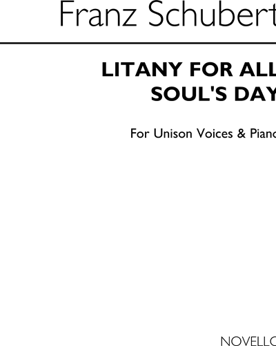 Litany for All Soul's Day — 舒伯特
