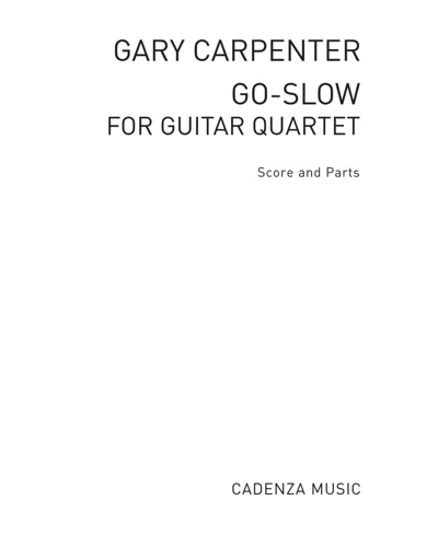 Go-Slow [2010 Version] — Gary Carpenter