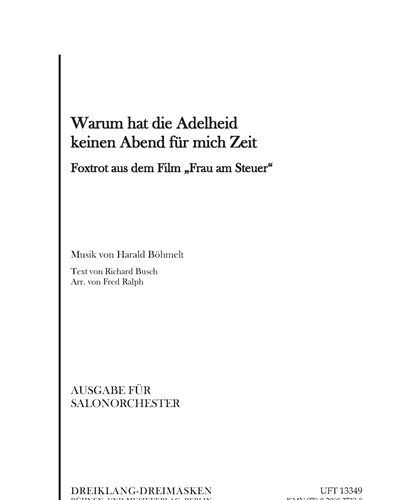 Warum hat die Adelheid keinen Abend für mich Zeit — Harald Böhmelt