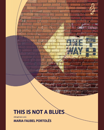 This is Not a Blues — Maria Faubel