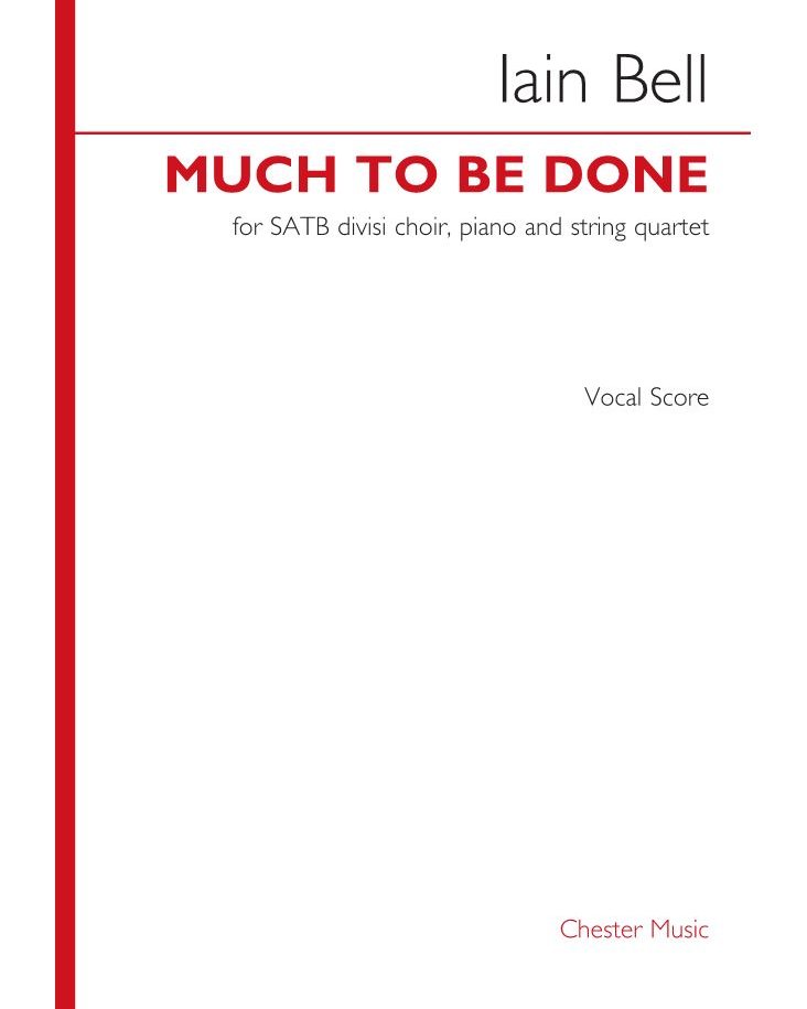 Much to be Done — Iain Bell