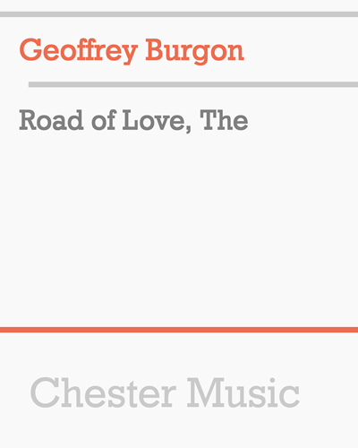 The Road of Love — Geoffrey Burgon