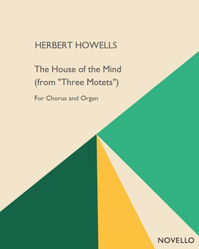 The House of the Mind (from "Three Motets") — 豪厄尔斯