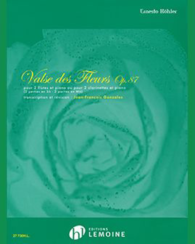 Valses des Fleurs, op. 87 — Ernesto Köhler