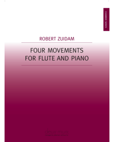 Four Movements for Flute and Piano — Robert Zuidam