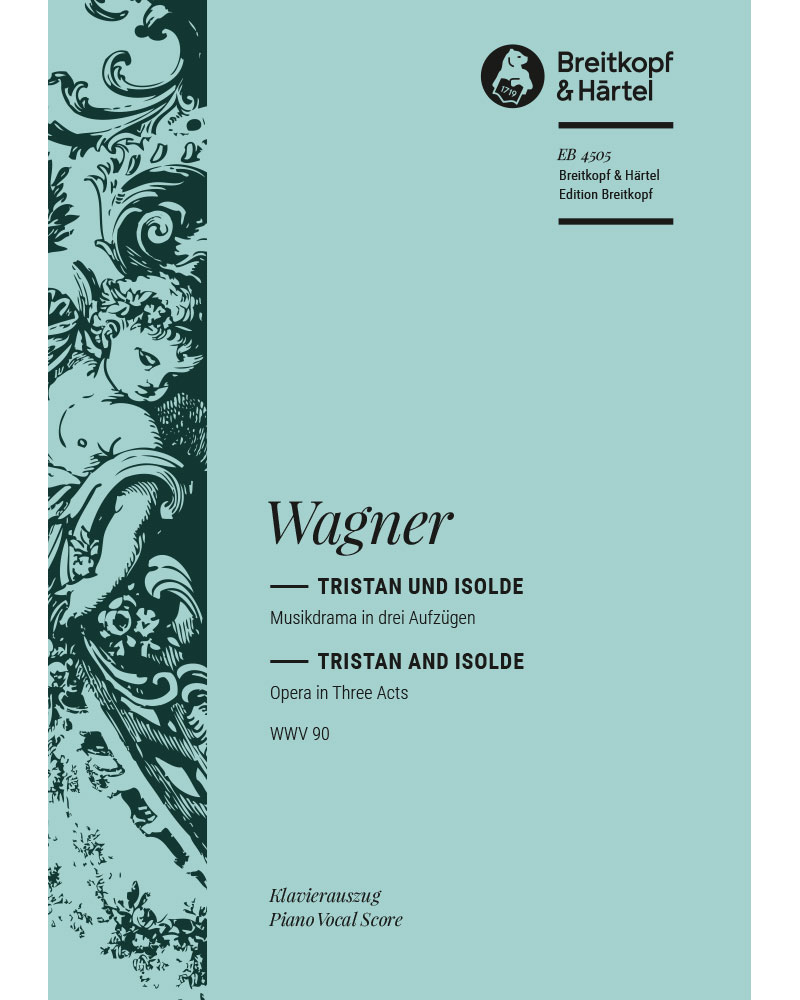 Tristan and Isolde, WWV 90 — 瓦格纳