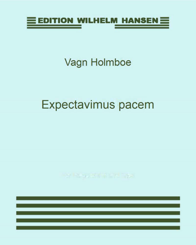 Expectavimus pacem, op. 54e — Vagn Holmboe