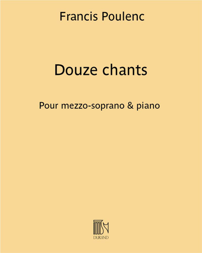 Douze Chants — 普朗克