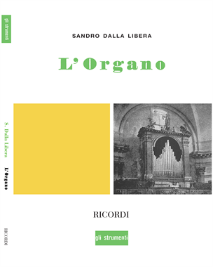 L'Organo — Sandro Dalla Libera