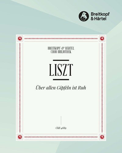 Über allen Gipfeln ist Ruh — 李斯特