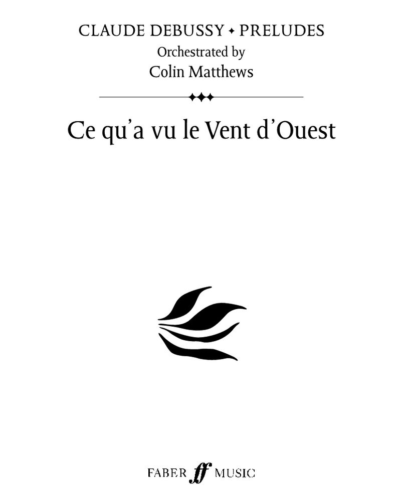 Ce Qu'a Vu Le Vent d'Ouest — Claude Debussy