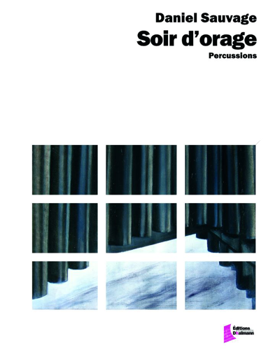 Soir d'orage — Daniel Sauvage