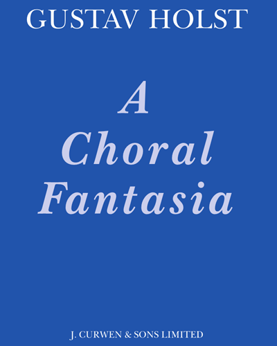 A Choral Fantasia — 霍尔斯特