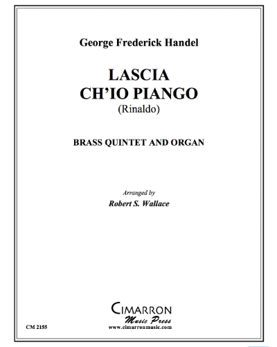 Lascia Ch'io Pianga (from 'Rinaldo') — 亨德尔