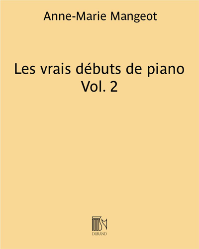 The True Beginnings of Piano, Vol. 2 — Anne-Marie Mangeot