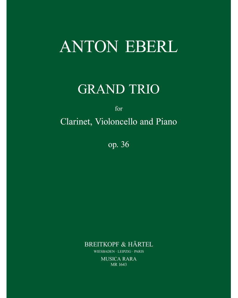 Großes Trio, op. 36 — Anton Eberl