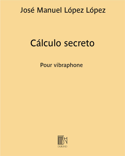 Cálculo secreto — José Manuel López López