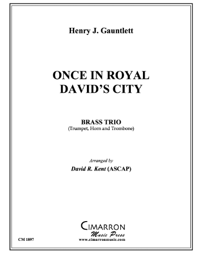 Once in Royal David's City — Henry Gauntlett