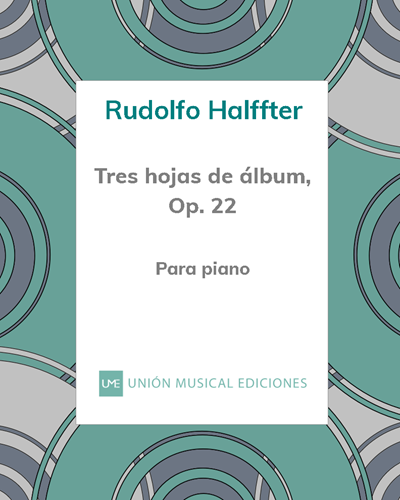 Three Album Leaves, op. 22 — Rudolfo Halffter