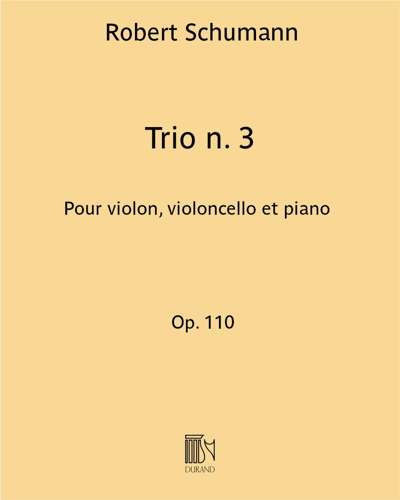 Trio No. 3, op. 110 — 舒曼