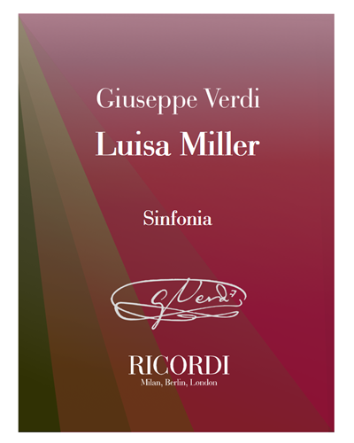 Luisa Miller - Sinfonia — 威尔第