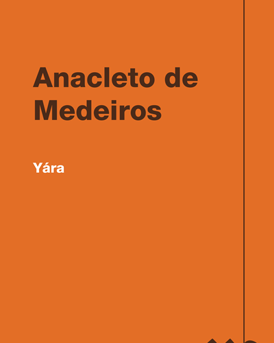 Yára — Anacleto de Medeiros