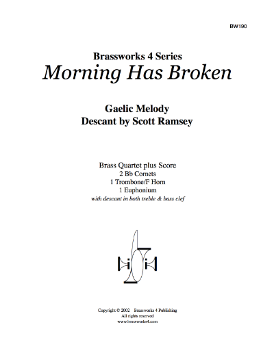 Morning Has Broken — Gaelic Traditional