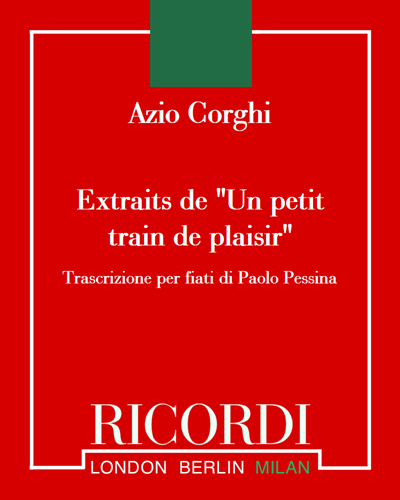 Extraits de "Un petit train de plaisir" — Azio Corghi
