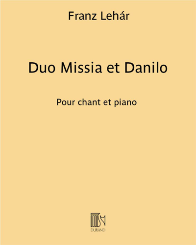 Duo Missia et Danilo (from 'The Merry Widow') — Franz Lehár