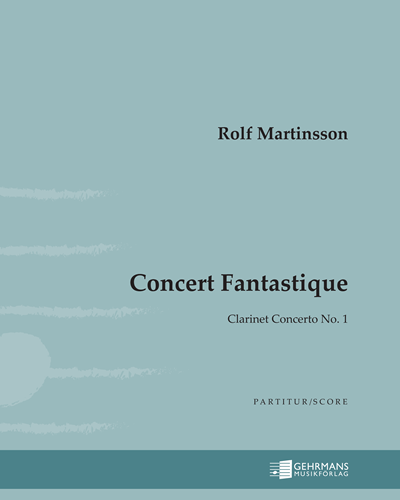 Concert Fantastique — Rolf Martinsson