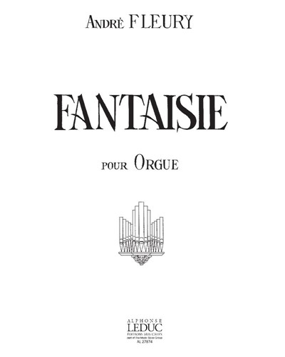 Fantaisie pour orgue — André Fleury