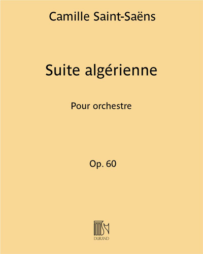 Suite Algérienne in C major, op. 60 — 圣-桑