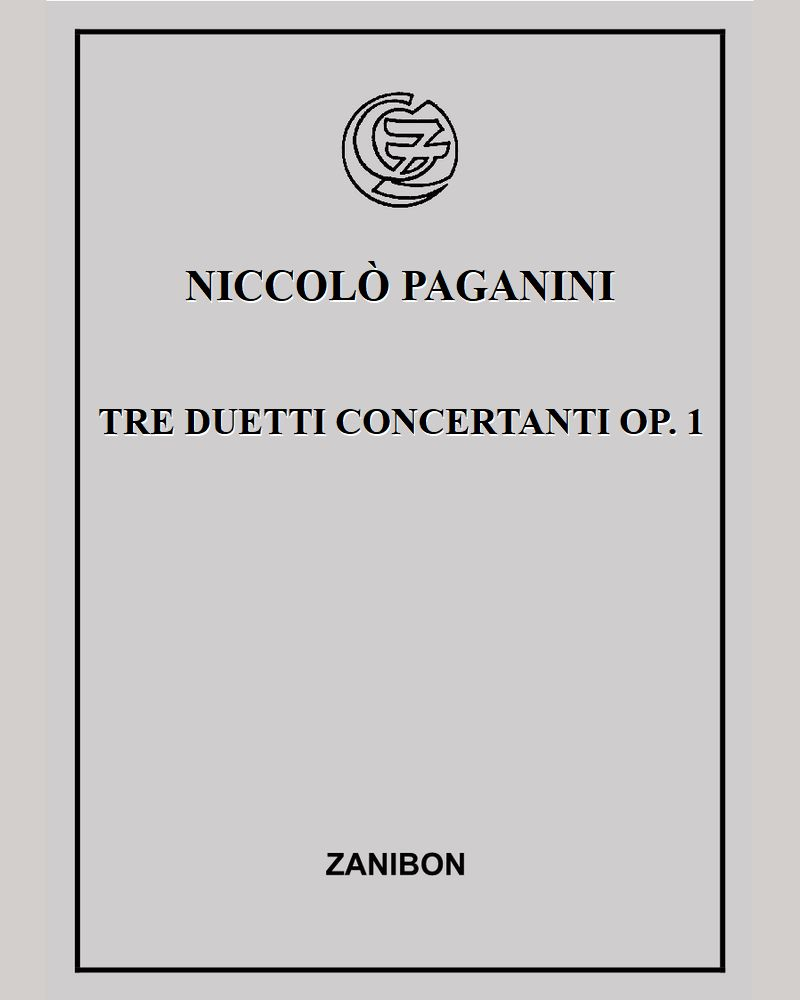 Tre duetti concertanti, op. 1 — 帕格尼尼