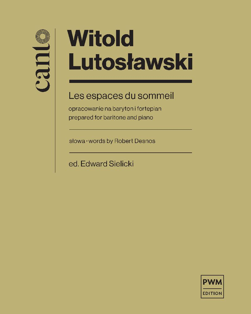 Les espaces du sommeil — Witold Lutosławski
