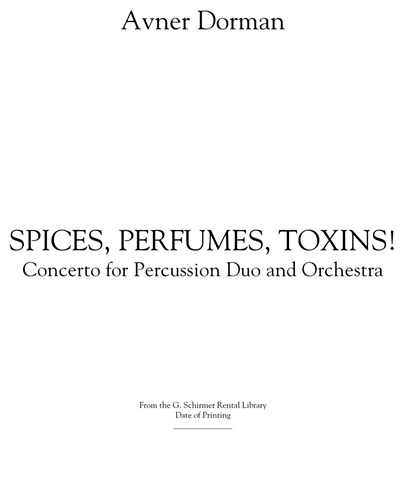 Spices, Perfumes, Toxins! — Avner Dorman