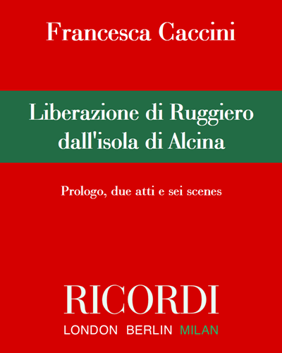 Liberazione di Ruggiero dall'isola di Alcina — Francesca Caccini