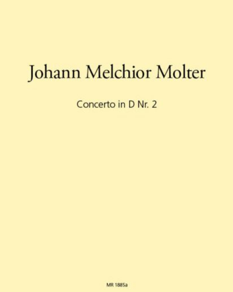 Concerto in D No. 2, MWV IV 8 — Johann Melchior Molter