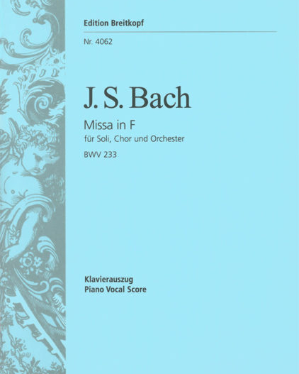 Mass in F major, BWV 233 — 巴赫