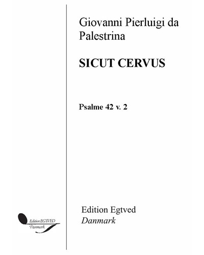 Sicut Cervus — Giovanni Pierluigi da Palestrina
