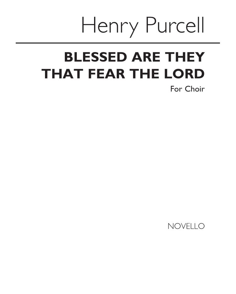 Blessed are they that fear the Lord — Henry Purcell