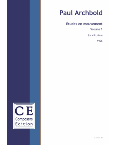 Études en mouvement, Vol. 1 — Paul Archbold