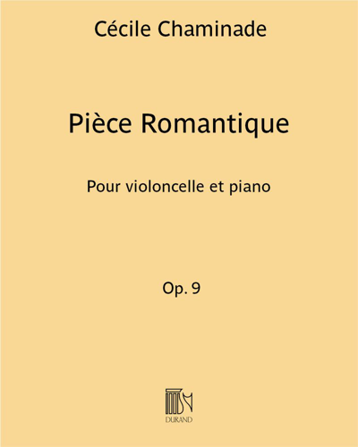 Pièce Romantique, op. 9 — 塞西尔·沙米纳德