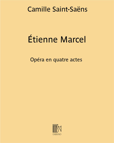 Étienne Marcel — Camille Saint-Saëns