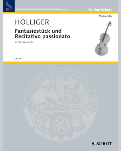 Fantasiestück und Recitativo passionato — Heinz Holliger
